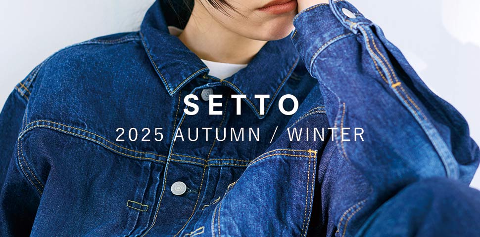 SETTO 2025 AUTUMN / WINTER LOOK