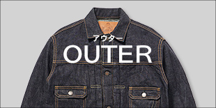 MOMOTARO JEANS OUTER